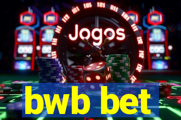 bwb bet